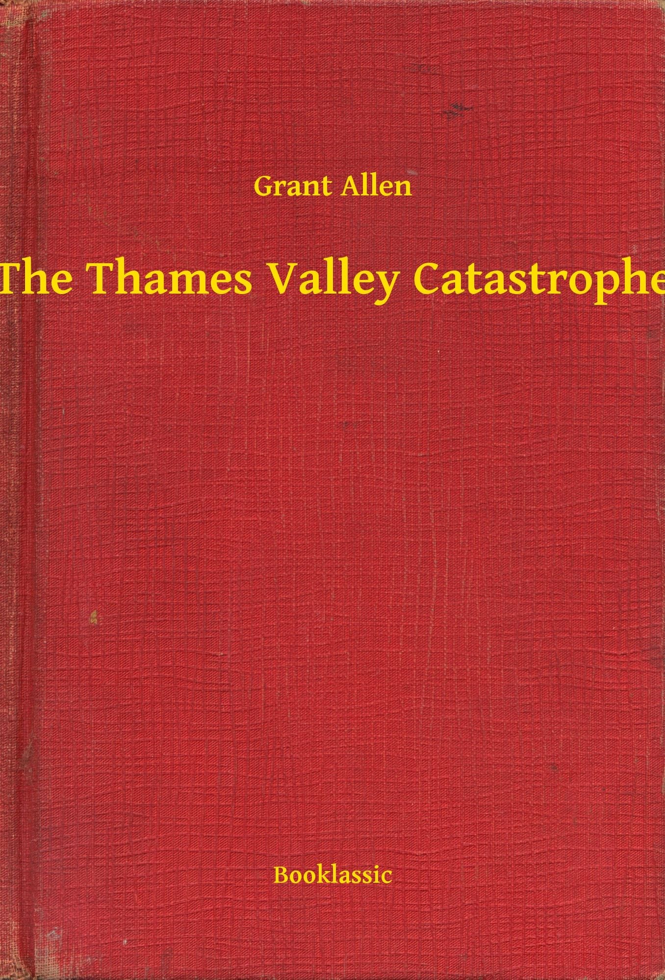 The Thames Valley Catastrophe