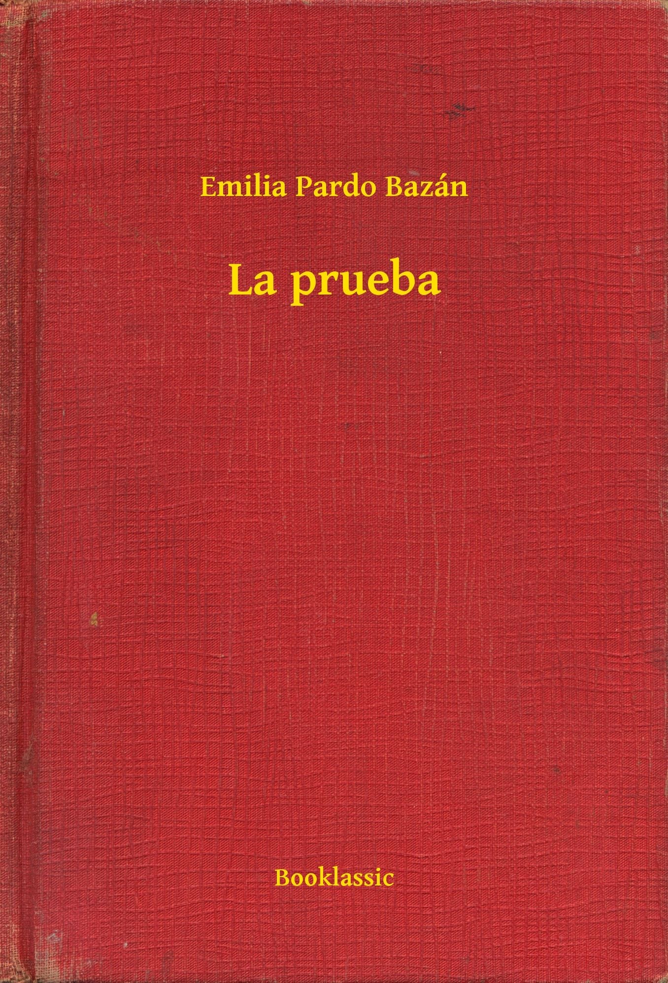 La prueba