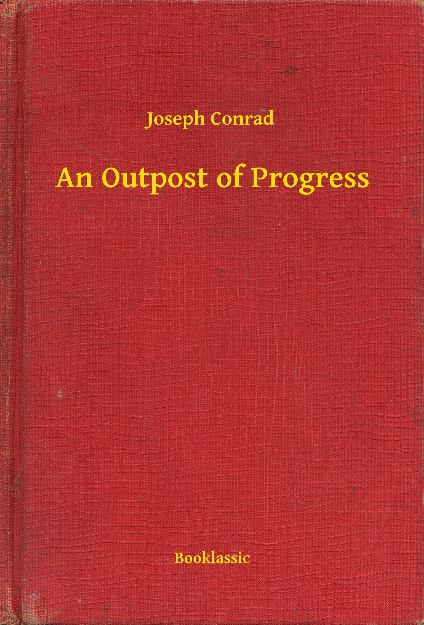 An Outpost of Progress