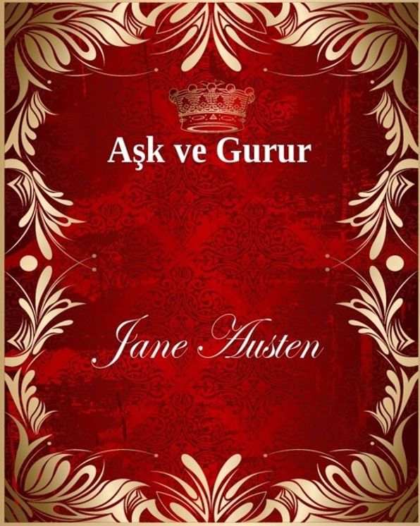 Aşk ve Gurur