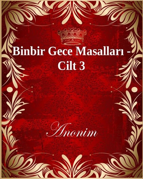 Binbir Gece Masallari - Cilt 3