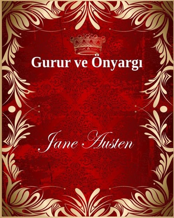 Gurur ve Önyargi