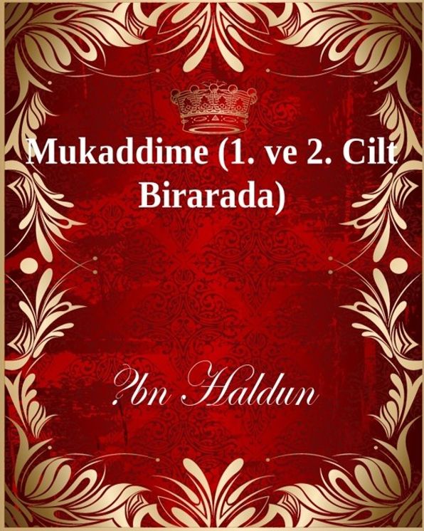 Mukaddime (1. ve 2. Cilt Birarada)