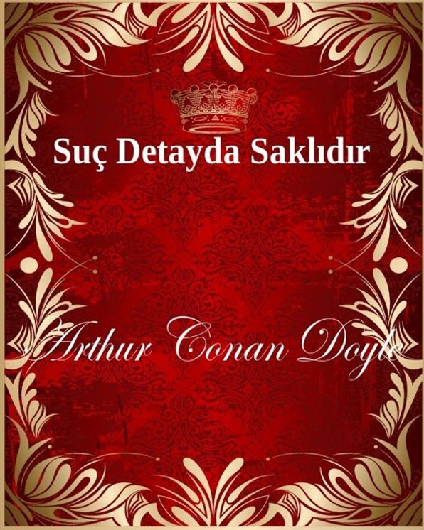 Suç Detayda Saklıdır