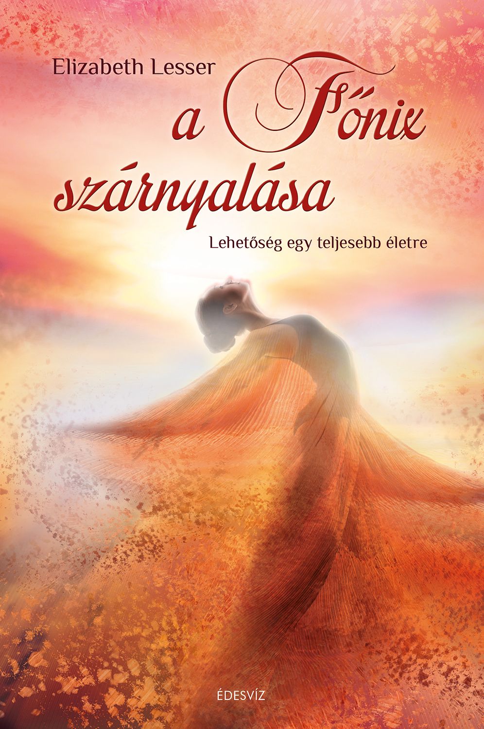 A főnix szárnyalása