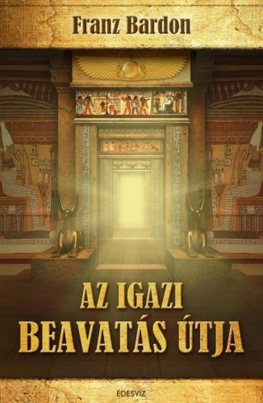 Az igazi beavatás útja