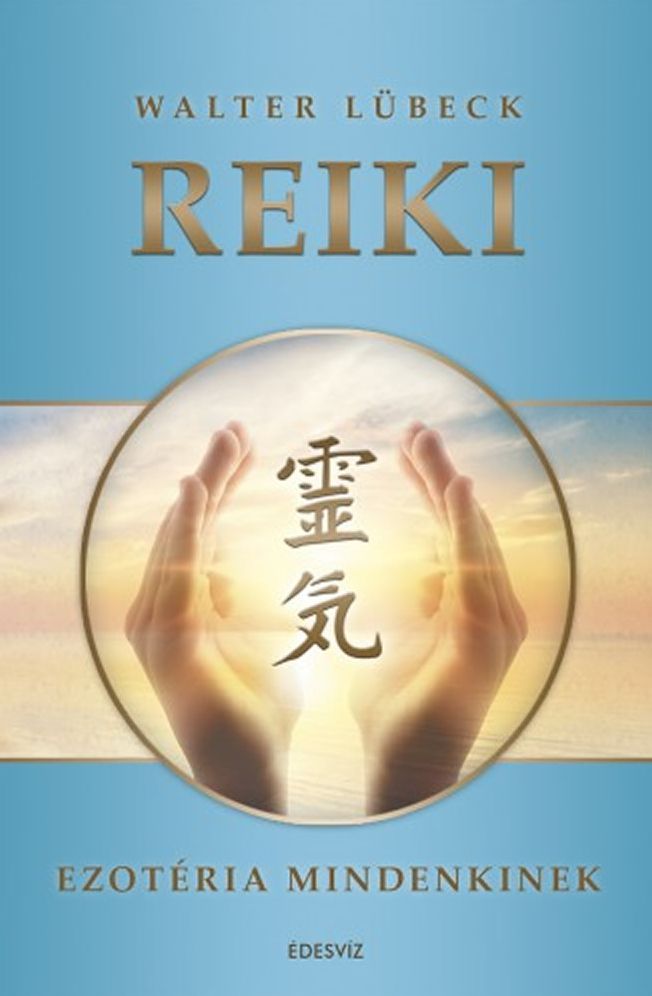 Reiki (Ezotéria Mindenkinek sorozat)