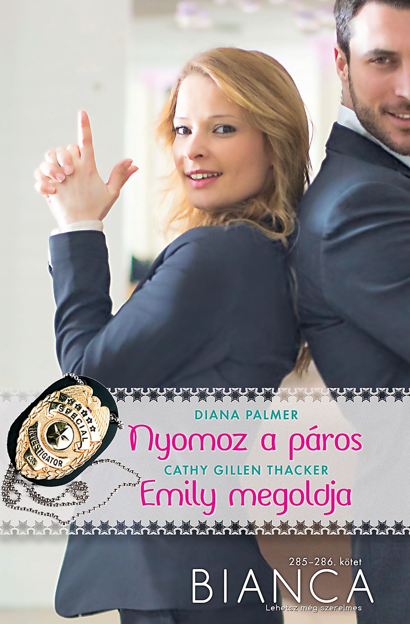 Bianca 285-286. kötet (Nyomoz a páros, Emily megoldja)