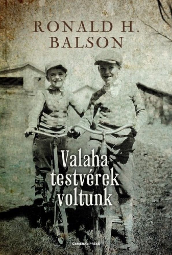 Valaha testvérek voltunk