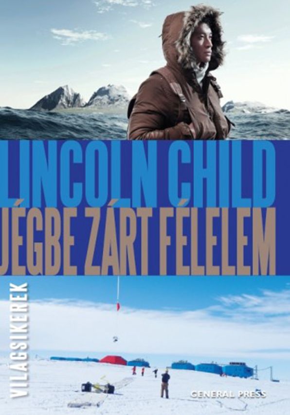 Jégbe zárt félelem