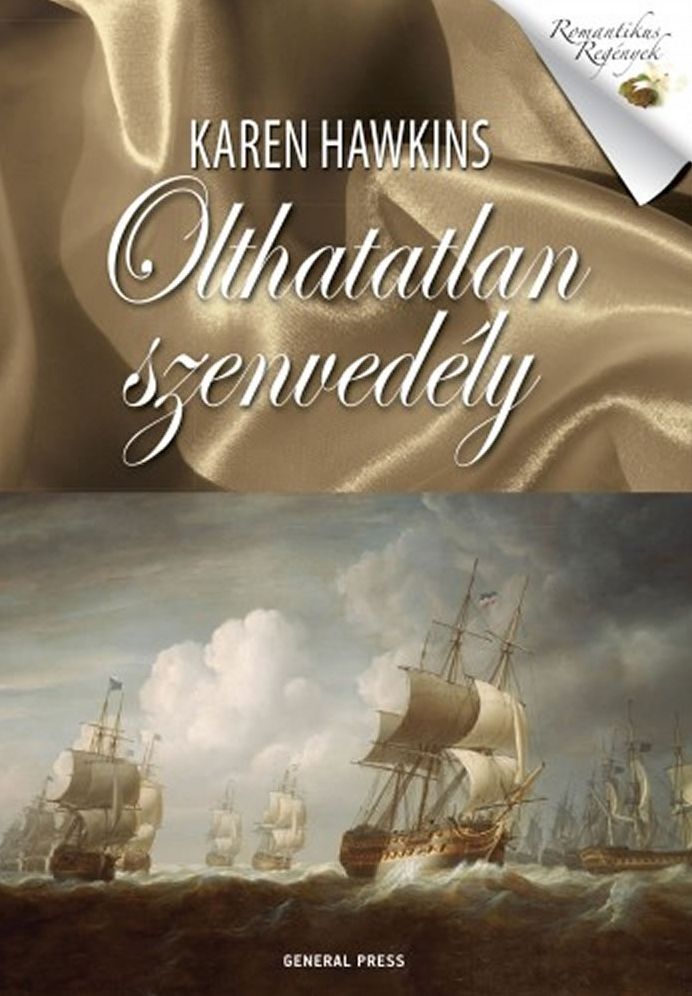 Olthatatlan szenvedély