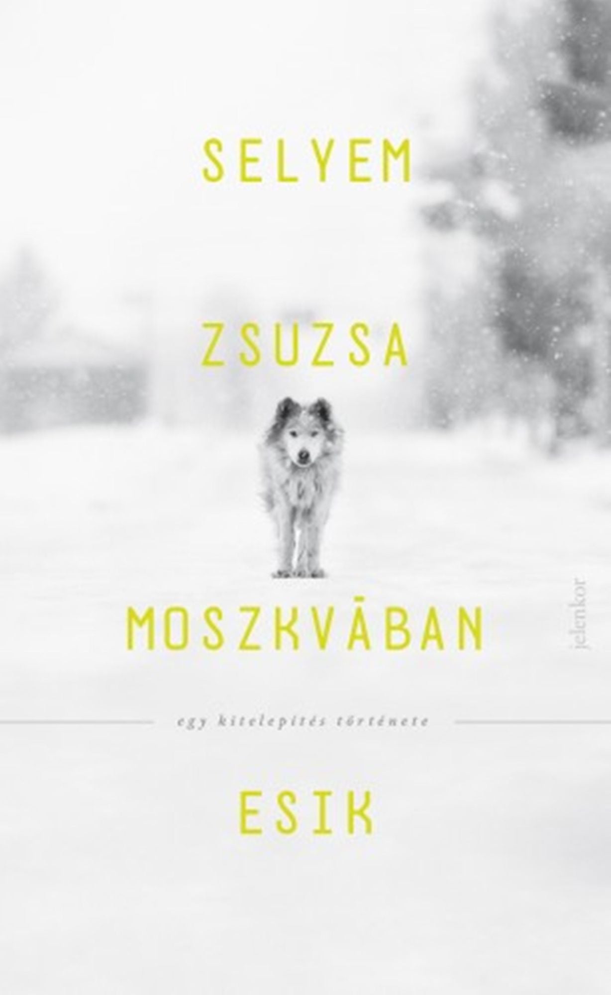 Moszkvában esik: Egy kitelepítés története