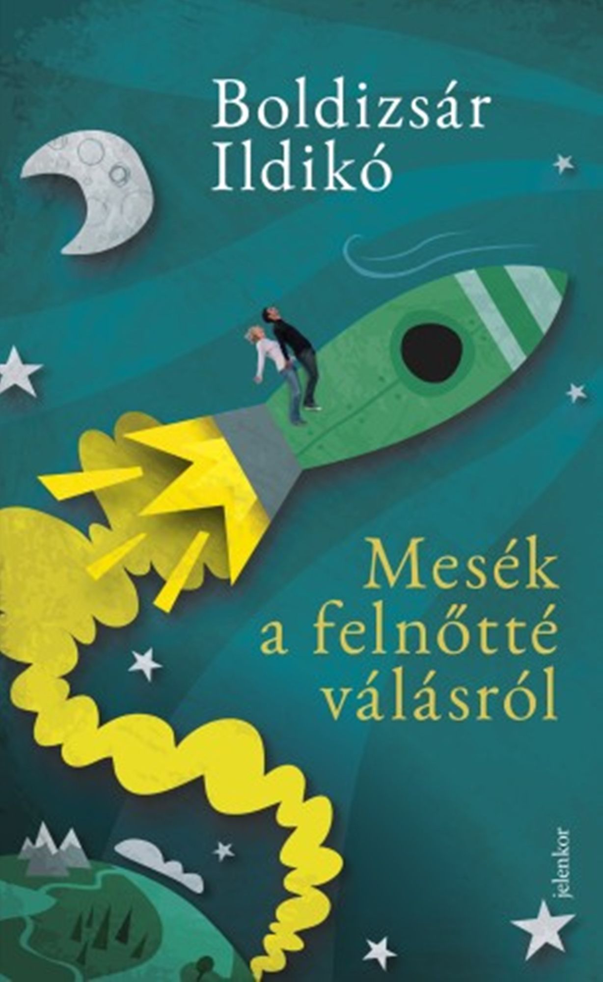 Mesék a felnotté válásról