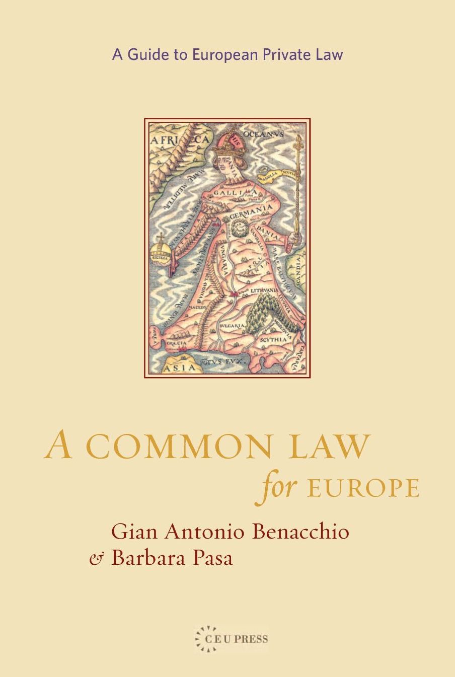 Common Law for Europe: A Guide to European Private Law