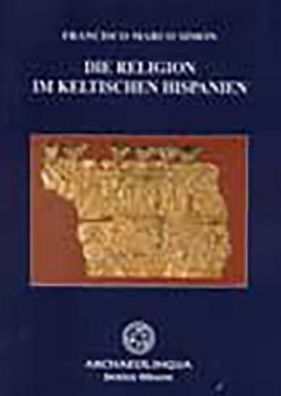 Die Religion im keltischen Hispanien
