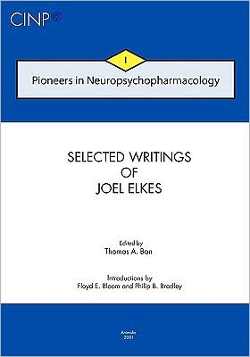 Pioneers In Neuropsychopharmacology I