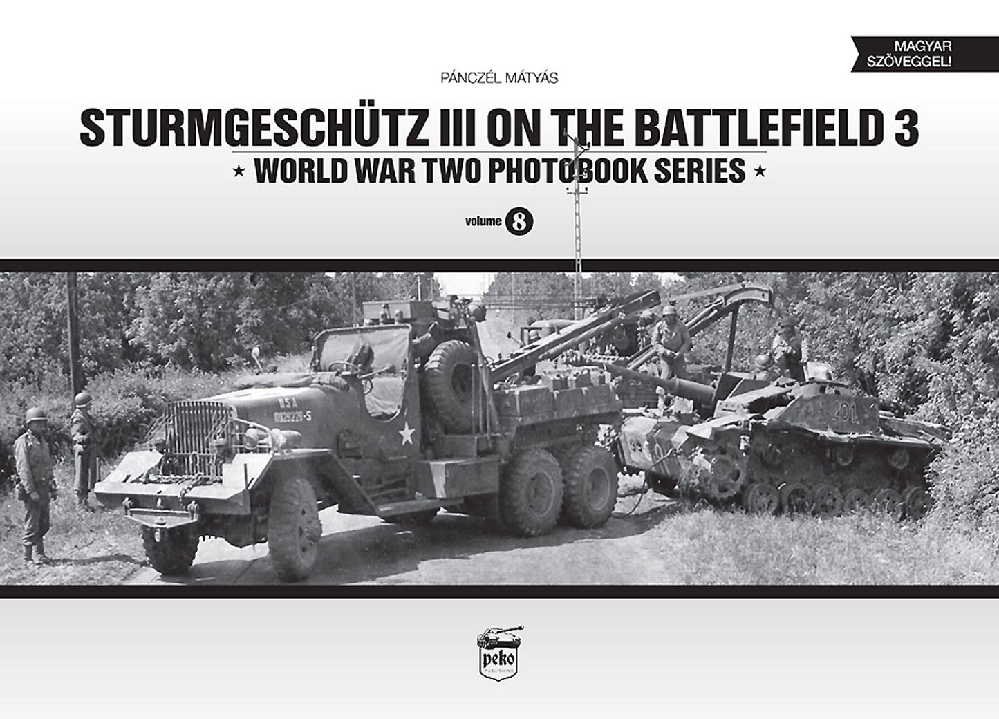 Sturmgeschutz III on the Battlefield, Volume 3