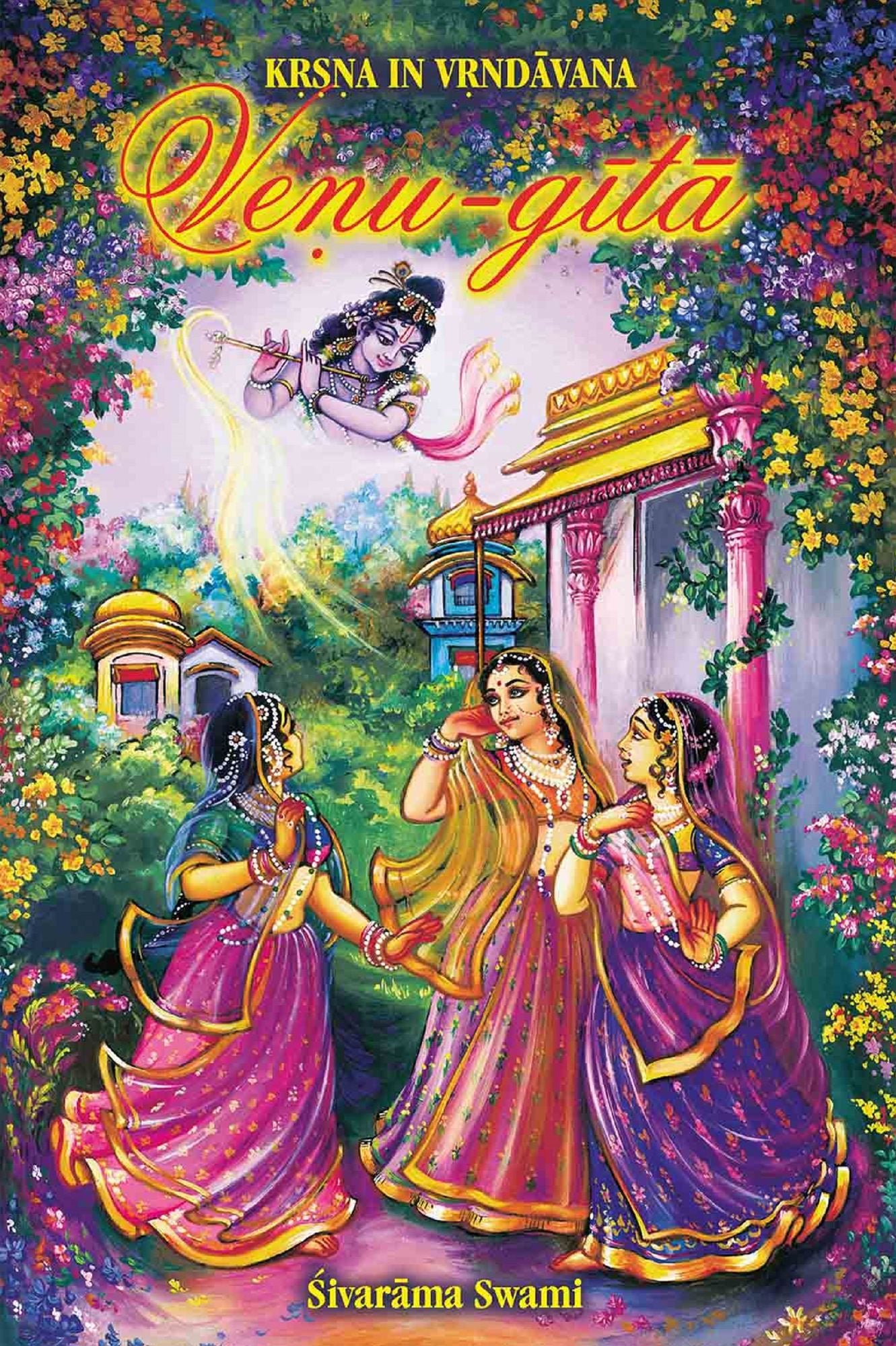 Veṇu-gītā: The Song of the Flute