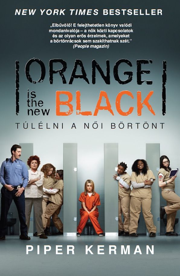 Orange is the new Black: Túlélni a noi börtönt