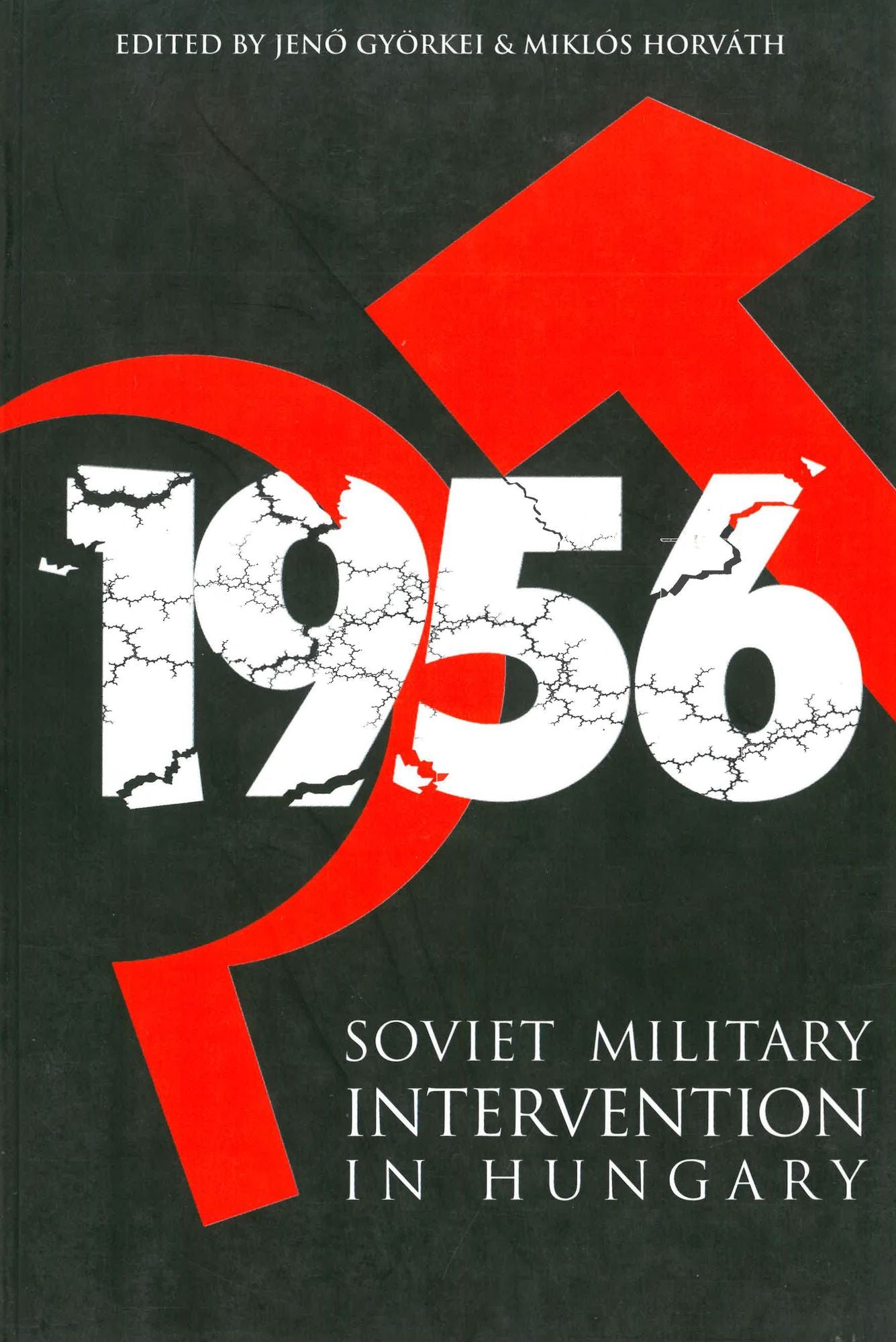 Soviet Military Intervention in Hungary 1956