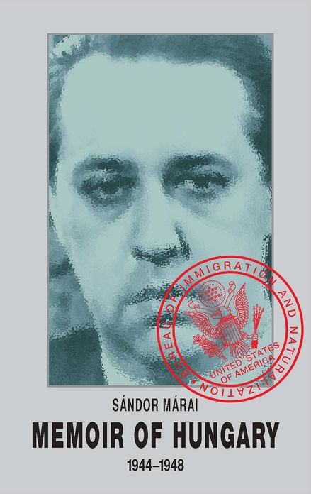 Memoir of Hungary: 1944-1948