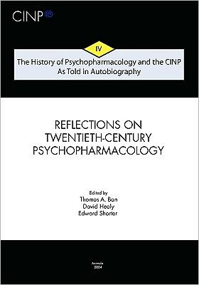 "The History Of Psychopharmacology And The Cinp, As Told In Autobiography"