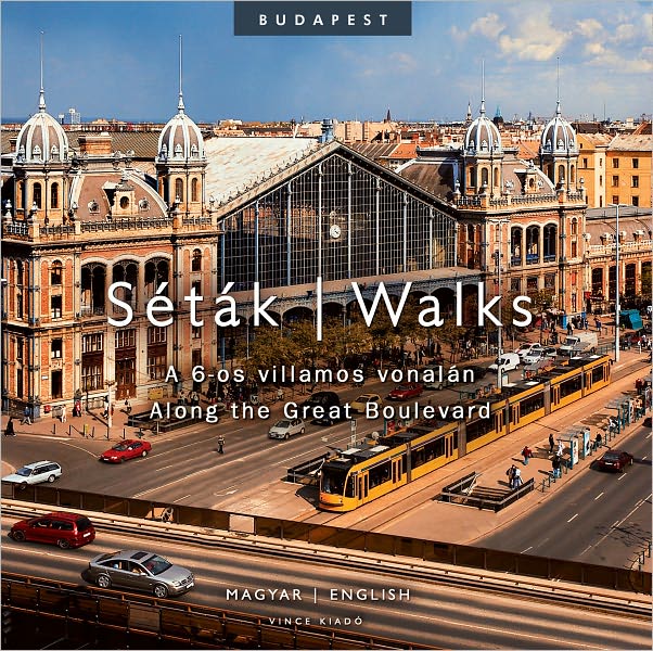 Walks Along the Great Boulevard (Budapest)