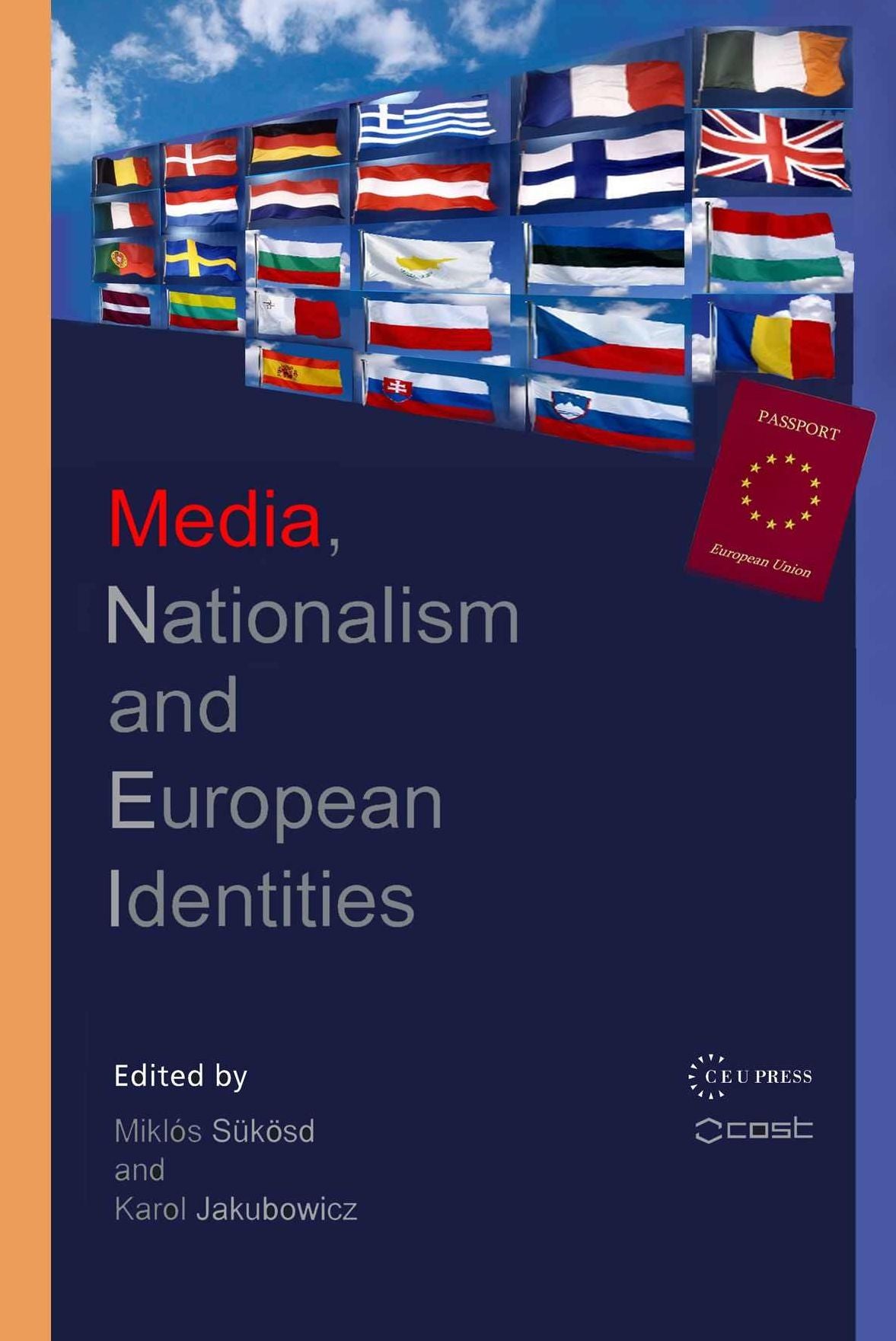 European Integration, Nationalism and Media