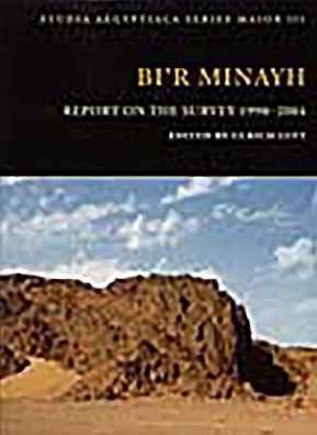 Bi'r Minayh: Report on the Survey 1998-2004