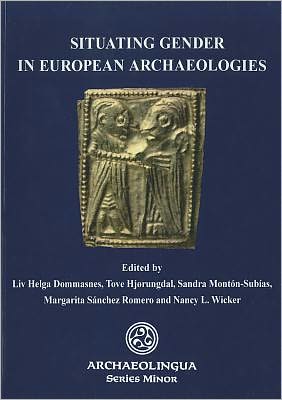Situating Gender in European Archaeologies