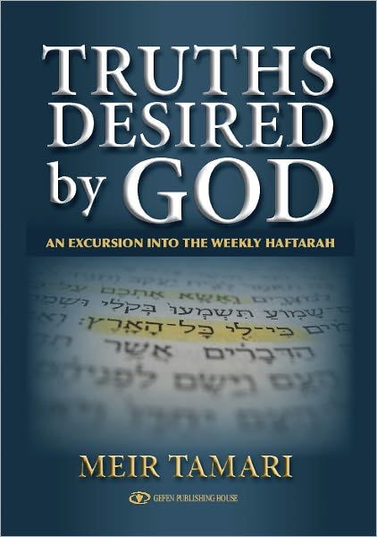 Truths Desired by God: An Excursion into the Weekly Haftarah