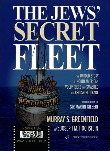 The Jews Secret Fleet - 2010 revised edition