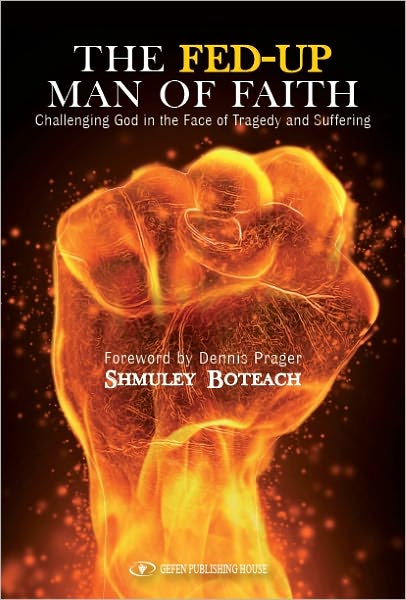 The Fed-Up Man of Faith