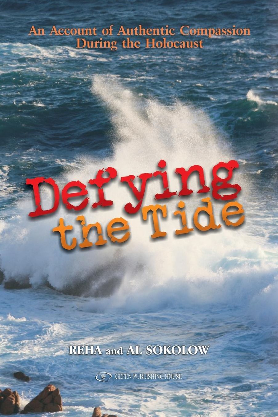 Defying the Tide