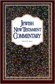 Jewish New Testament Commentary: A Companion Volume to the Jewish New Testament