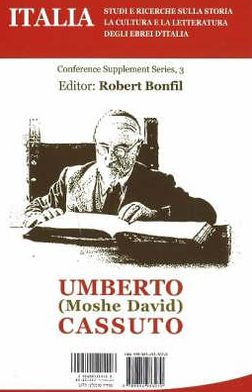 ITALIA, Conference Supplement Series, 3: Umberto (Moshe David) Cassuto