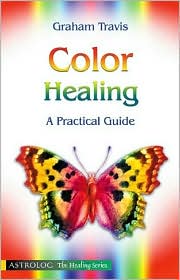 Color Healing: A Practical Guide