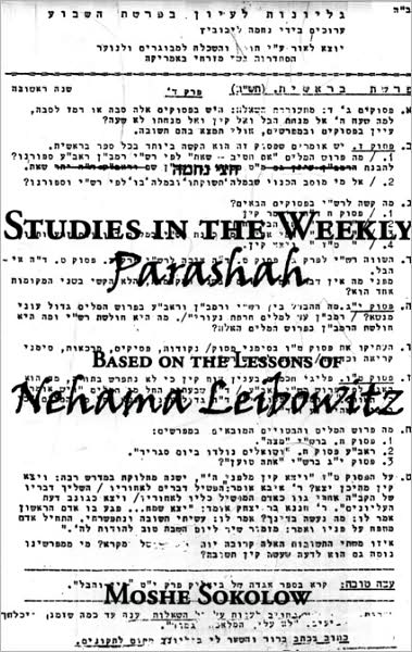 Studies in the Weekly Parashah Based on the Lessons of Nehama Leibowitz