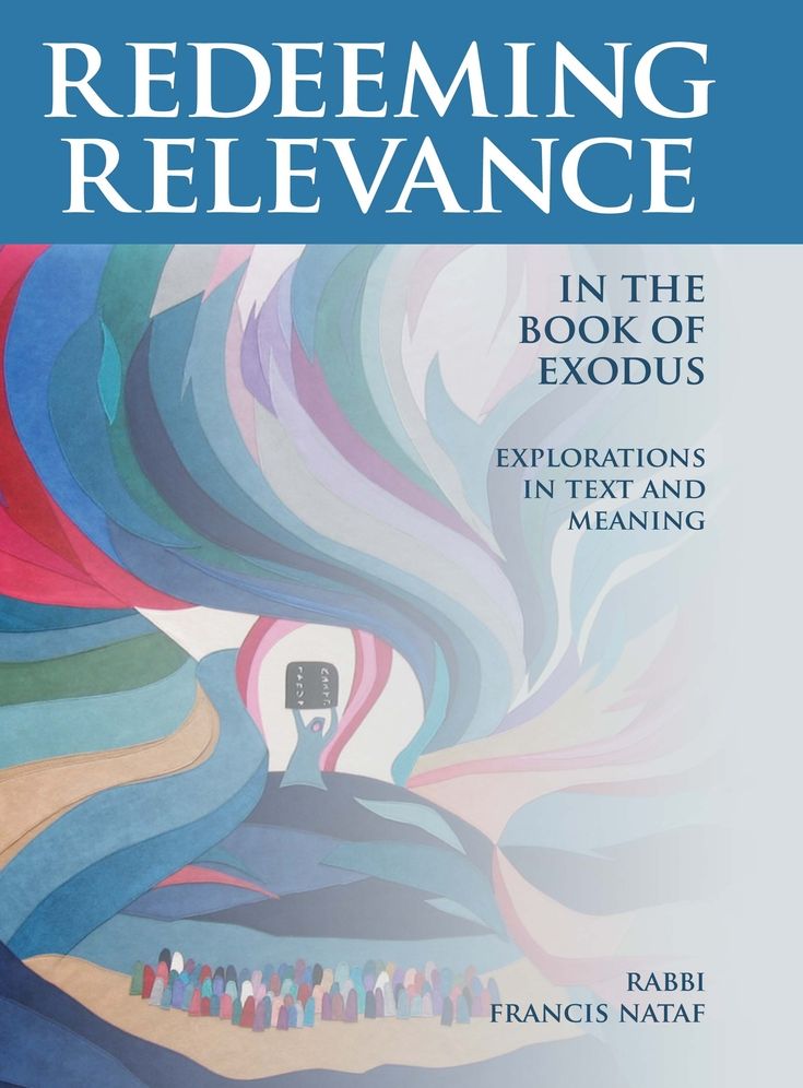 Redeeming Relevance in the Book of Exodus: Explorations in Text & Meaning