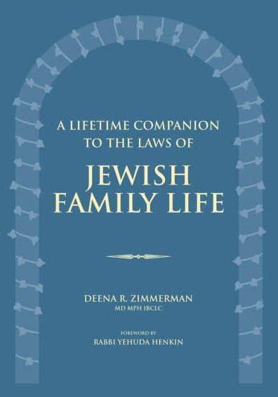 A Lifetime Companion to the Laws of Jewish Family Life