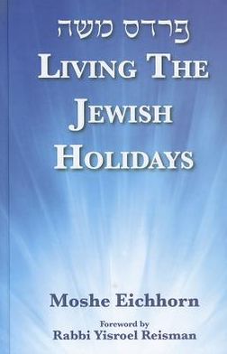 Living the Jewish Holidays