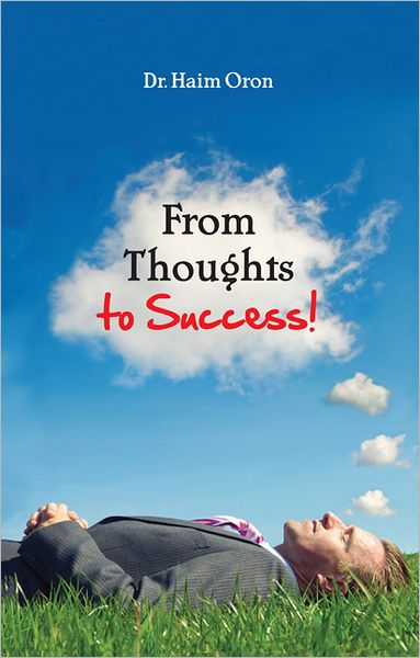 From Thoughts to Success