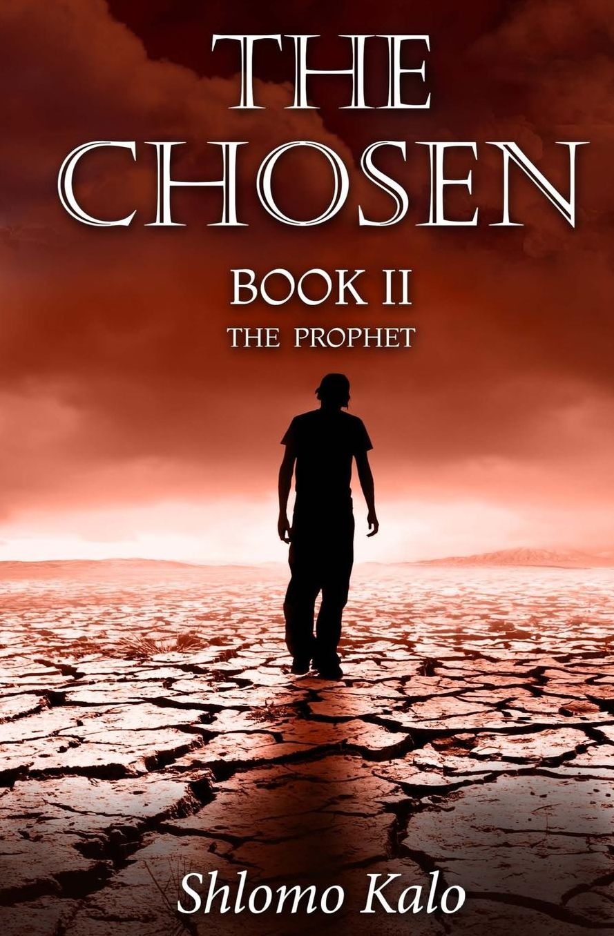 THE CHOSEN Book II: THE PROPHET