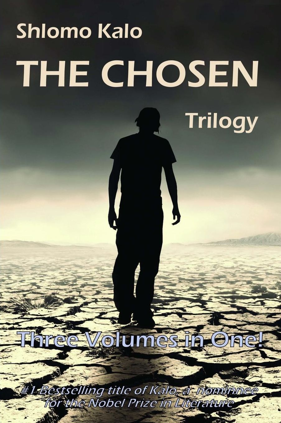 The Chosen: Historical Fiction, The Full Trilogy, Three Volumes in One