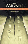 Mitzvot: The Commandments and Their Rationale