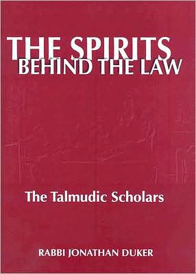 Spirits Behind the Law: The Talmudic Scholars