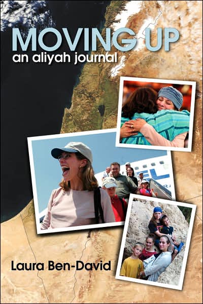 Moving Up: An Aliyah Journal