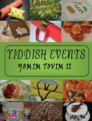 Yiddish Events: Yomim Tovim 2