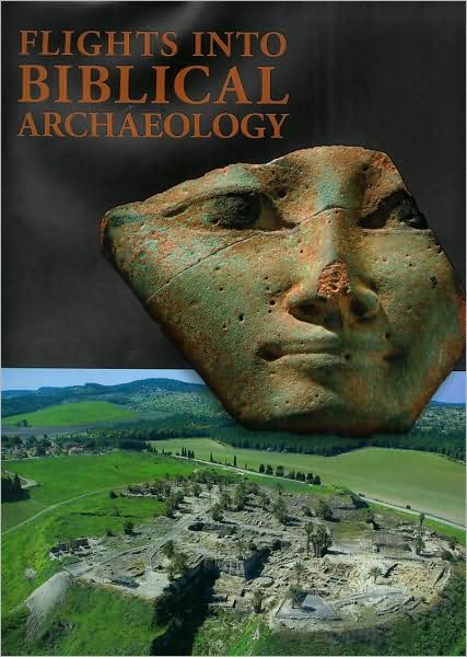 Flights Into Biblical Archaeol