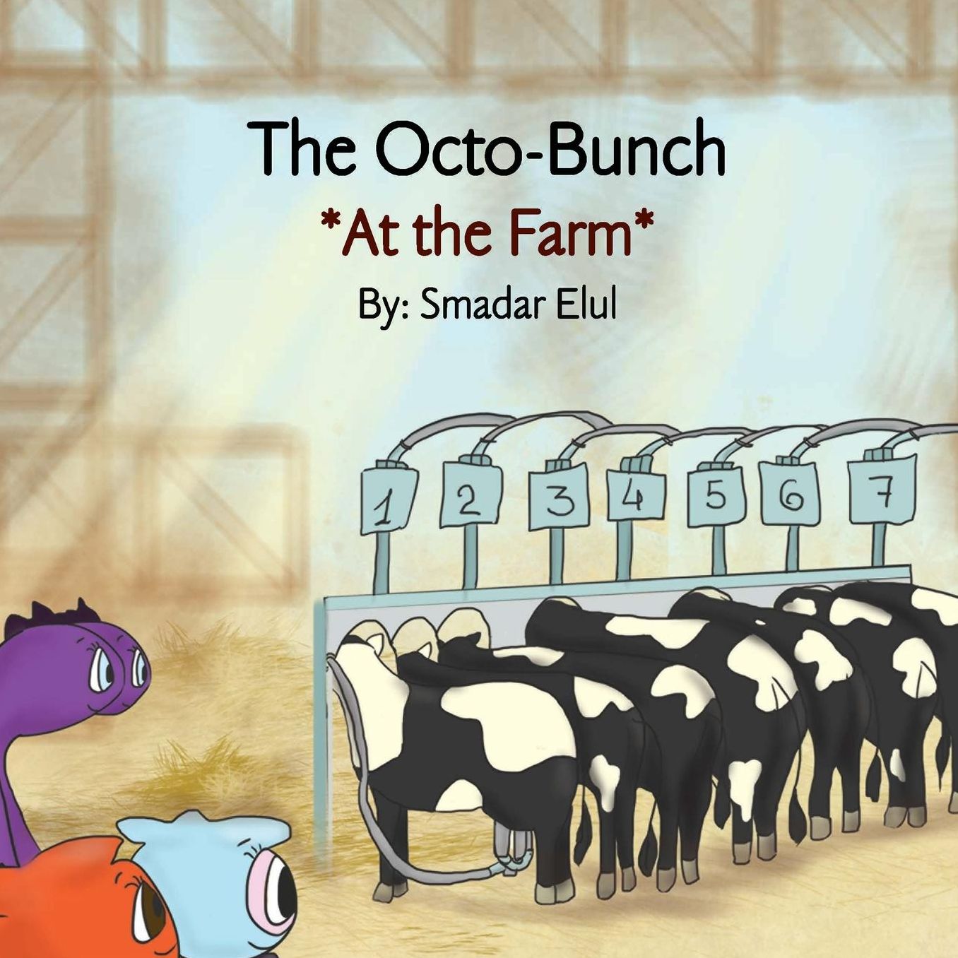 The Octo-Bunch *At the Farm*